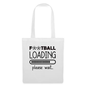 Football Loading please wait Football Sayings - Tote Bag - white - Front