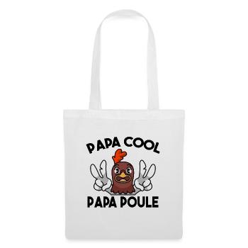 Papa Poule Papa Cool Fête des Pères Cadeau Papa - Sac en tissu - blanc - Devant