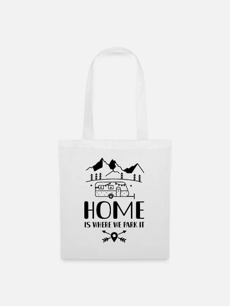 home is where we park it Camping Camper - Stoffbeutel - Weiß