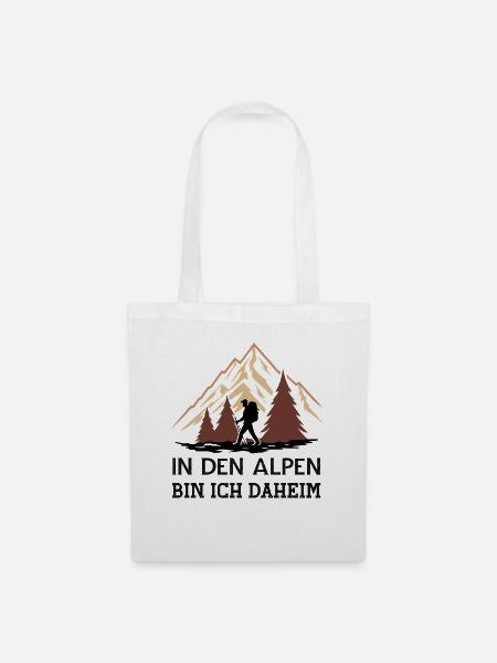 In den Alpen bin ich daheim die Berge Sprüche - Stoffbeutel - Weiß
