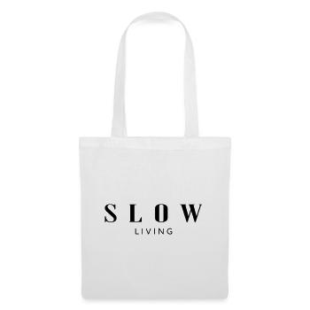 Slow Living - Tote Bag - white - Front