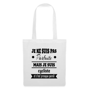 Pas parfaite mais cycliste vélo humour - Sac en tissu - blanc - Devant