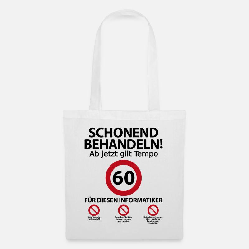 60 Geburtstag Informatiker Geburtstagsgeschenk - Stoffbeutel - Weiß
