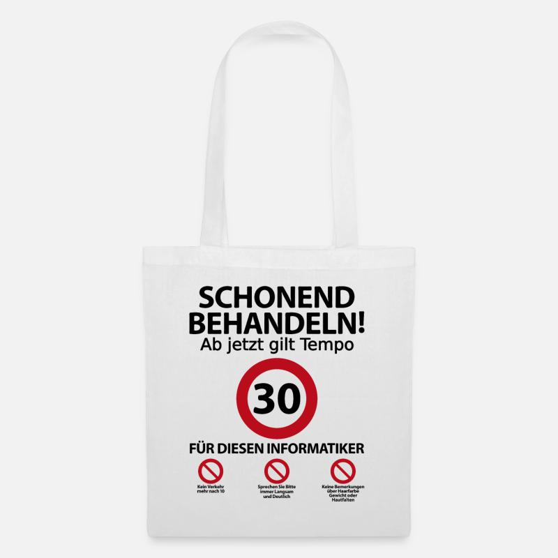 30 Geburtstag Informatiker Geburtstagsgeschenk - Stoffbeutel - Weiß