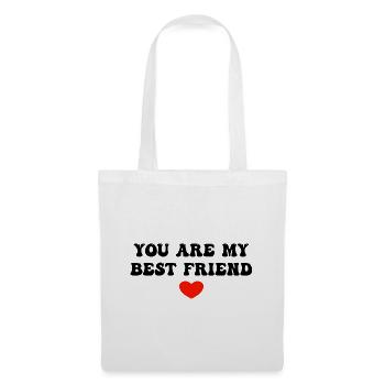 You are My Best Friend - Tote Bag - white - Front