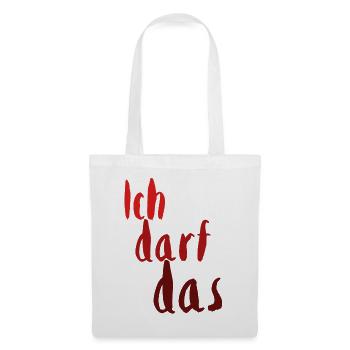 Ich darf das rot1 - Stoffbeutel - Weiß - Vorne