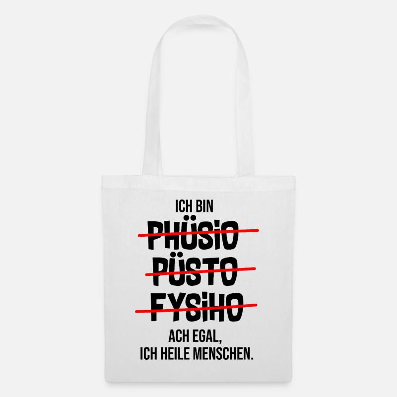 Physiotherapeuten Lustige Beruf Geschenk Spruch  - Stoffbeutel - Weiß