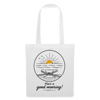 Have a Good Mooring – Segler Wortspiel - Stoffbeutel - Weiß - Vorne