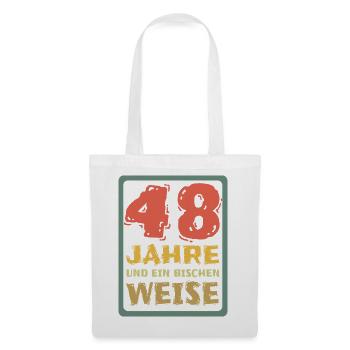 Weisheit 48 - Stoffbeutel - Weiß - Vorne