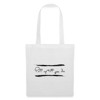 Pull up till you die - Tote Bag - white - Front