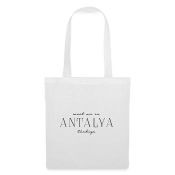 Rencontrez-moi à Antalya - Turquie - Sac en tissu - blanc - Devant