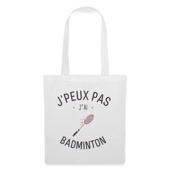 J'Peux pas j'ai Badminton - Sac en tissu - blanc - Devant