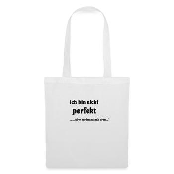 nicht perfekt - Stoffbeutel - Weiß - Vorne