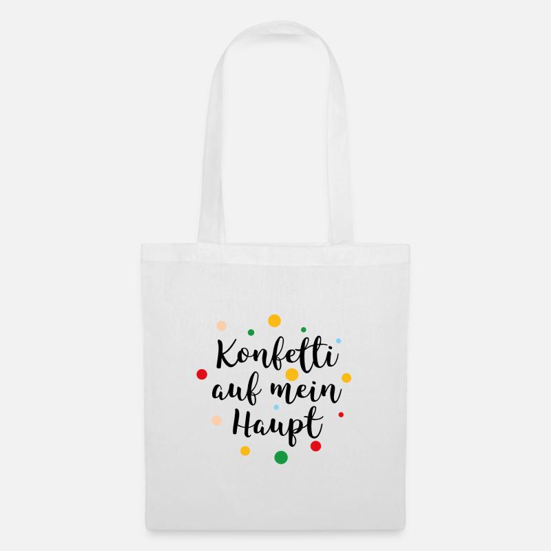 Konfetti auf mein Haupt - Stoffbeutel - Weiß
