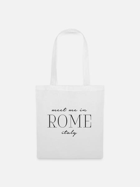 Meet me in Rome italy - Rom Italien - Stoffbeutel - Weiß