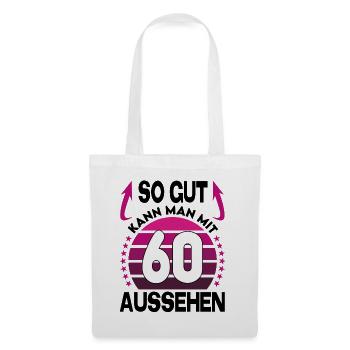 Geburtstag 60 Jahre So gut aussehen Retro Vintage - Stoffbeutel - Weiß - Vorne