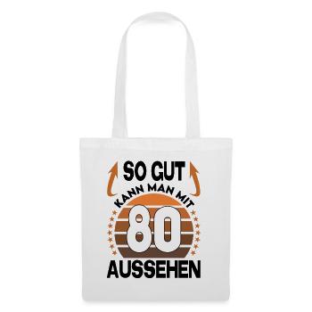 Geburtstag 80 Jahre So gut aussehen Retro Vintage - Stoffbeutel - Weiß - Vorne