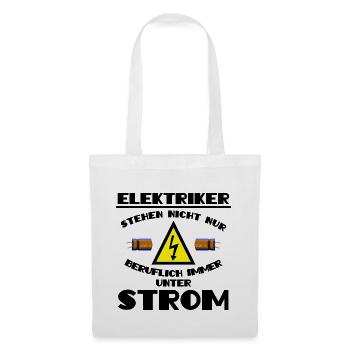 Elektriker stehen ständig unter Spannung - Stoffbeutel - Weiß - Hinten