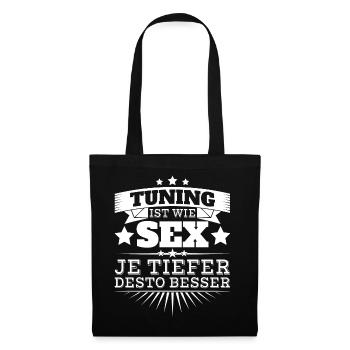 Tuning ist wie Sex - Stoffbeutel - Schwarz - Vorne