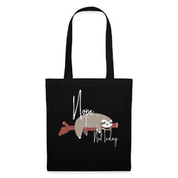 Nope Not Today / Sweet sloth / No Not today - Tote Bag - black - Front