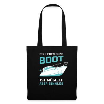 Motorboot Bootfahren Leben ohne Boot Geschenk - Stoffbeutel - Schwarz - Vorne