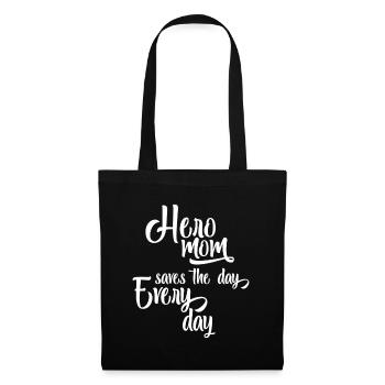 Hero Mom Saves The Day Everyday - Mother's Day - Tote Bag - black - Front