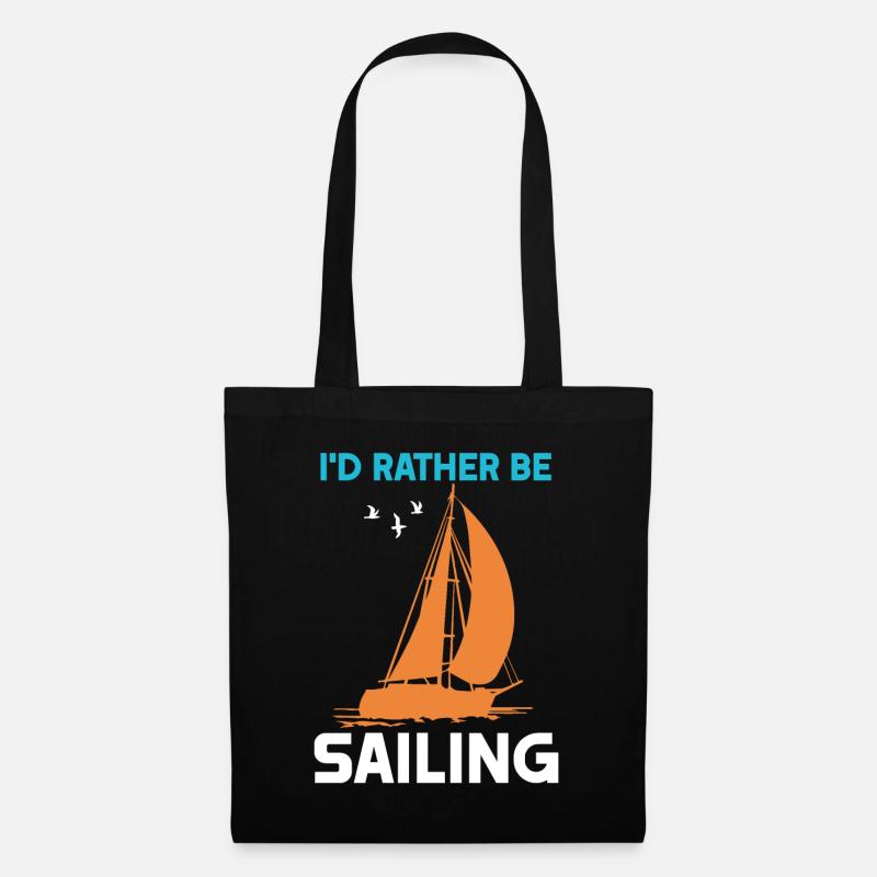 I'd rather be Sailing - Stoffbeutel - Schwarz