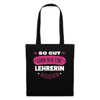 Lehrerin - Stoffbeutel - Schwarz - Vorne
