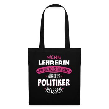 Lehrerin - Stoffbeutel - Schwarz - Vorne