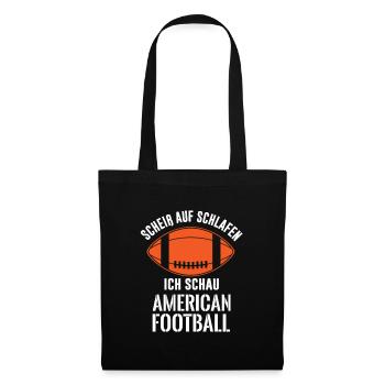 Scheiß auf Schlafen, ich schau American Football - Stoffbeutel - Schwarz - Vorne