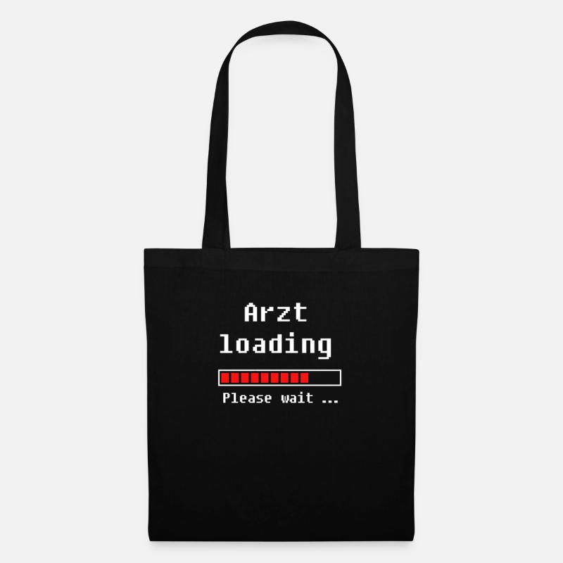 Arzt loading - Medizin Studium Medizinstudent - Stoffbeutel - Schwarz