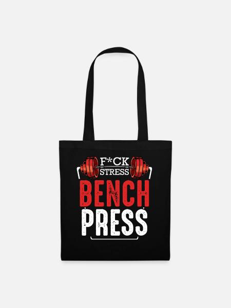 Bench Press Wut Motivator - Stoffbeutel - Schwarz