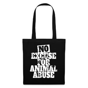 No Excuse For Animal Abuse Animal Welfare Animal Love - Tote Bag - black - Front