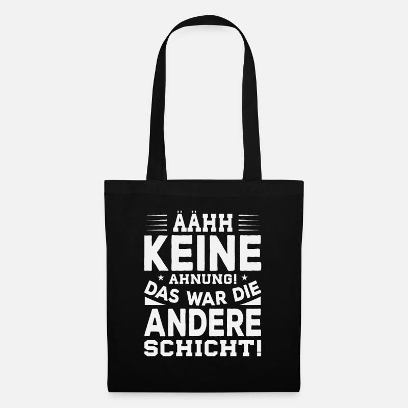 Das war die andere schicht - Stoffbeutel - Schwarz