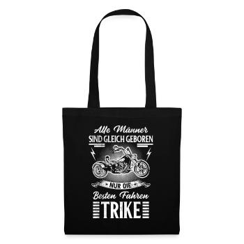 Trike Motorrad Triker Spruch Vatertag Geschenk - Stoffbeutel - Schwarz - Vorne