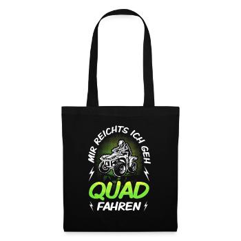 Mir Reichts Ich Geh Quad Fahren ATV 4x4 Quadfahrer - Stoffbeutel - Schwarz - Vorne