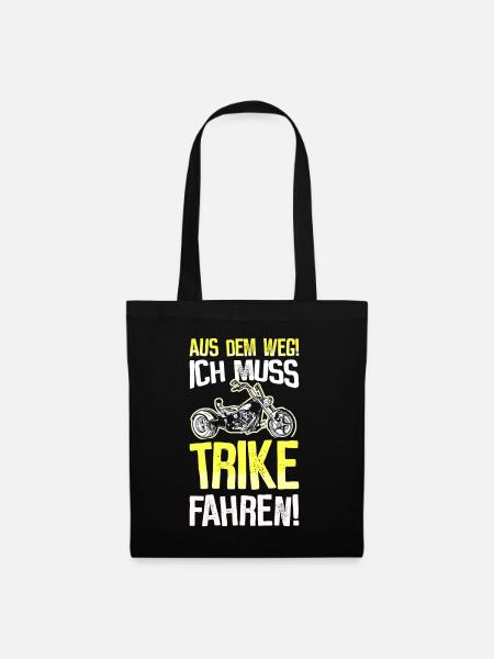 Trike Motorrad Trikes Triker Sprüche Geschenk - Stoffbeutel - Schwarz