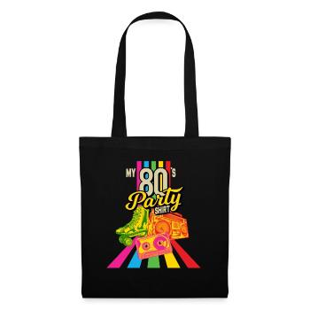 My 80’s Party Shirt Retro Vaporwave 80er Geschenk - Stoffbeutel - Schwarz - Vorne