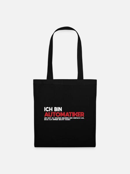 Ich bin Automatiker Tech-Statement - Stoffbeutel - Schwarz