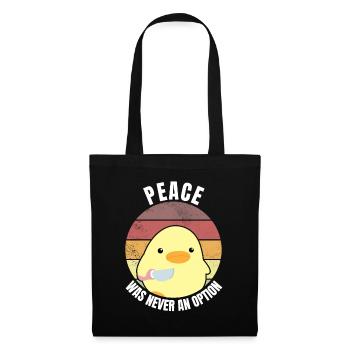 Peace was never an option duck with knife meme - Tote Bag - black - Front