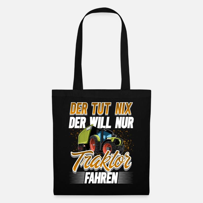Der Tut Nix Der Will Nur Traktor Fahren - Stoffbeutel - Schwarz