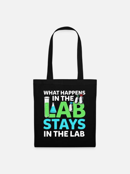 What Happens In The Lab Stays In Lab Chemistry Lab - Tote Bag - black