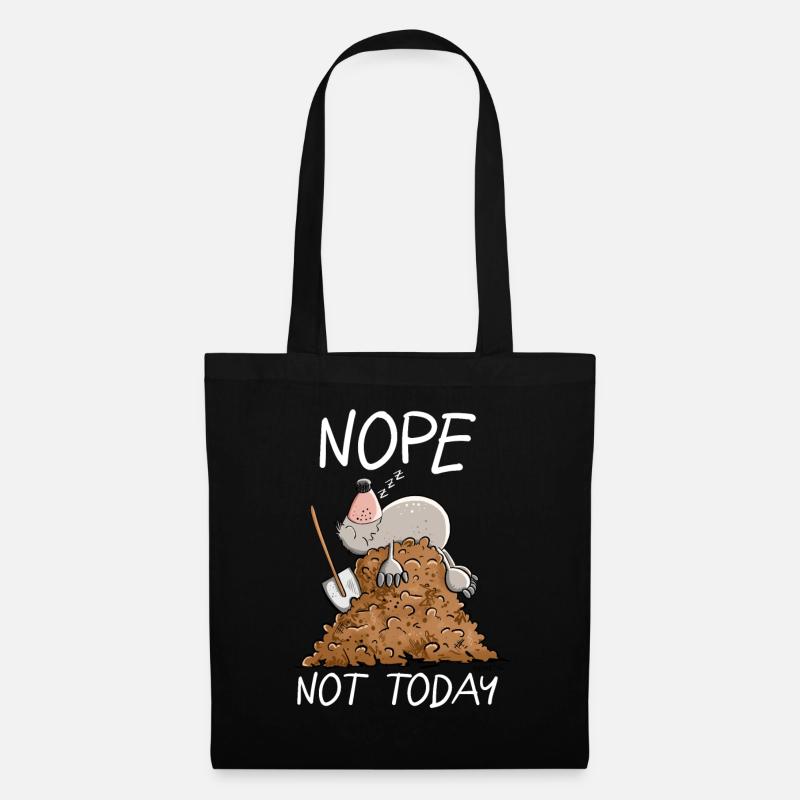Fauler Maulwurf I Nope Not Today Spruch - Stoffbeutel - Schwarz