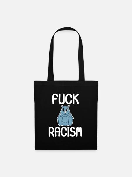 Fuck Racism - Stoffbeutel - Schwarz