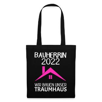 Bauherrin Hausbau Baustelle Richtfest 2022 - Stoffbeutel - Schwarz - Vorne