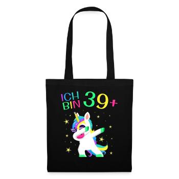 Ich bin 39 Plus 40. Geburtstag Einhorn Geschenk - Stoffbeutel - Schwarz - Vorne
