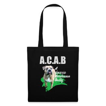 A classic American Bully ohne kupierte Ohren ACAB - Stoffbeutel - Schwarz - Vorne