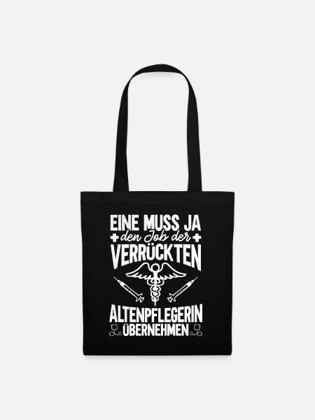 Altenpflegerin Altersheim Altenpflege Geschenk - Stoffbeutel - Schwarz