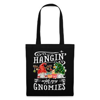 Hanging With My Gnomies Weihnachten Gnom Wichtel - Stoffbeutel - Schwarz - Vorne