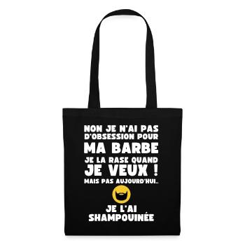 Non je n'ai pas d'Obsession pour ma Barbe - Humour - Sac en tissu - noir - Devant